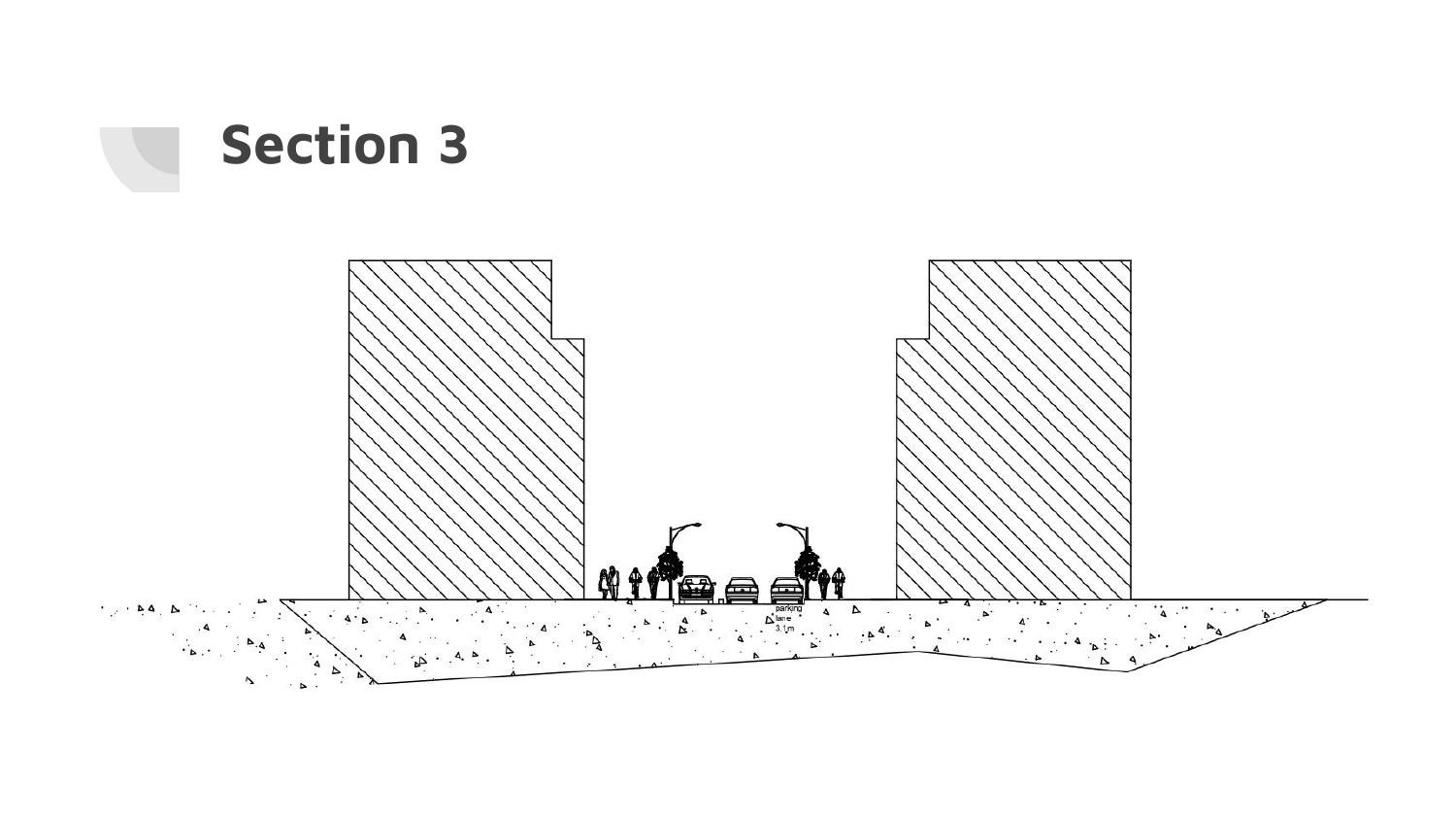 Street section 3, a narrower street between a low block and a tower with seating along the footway